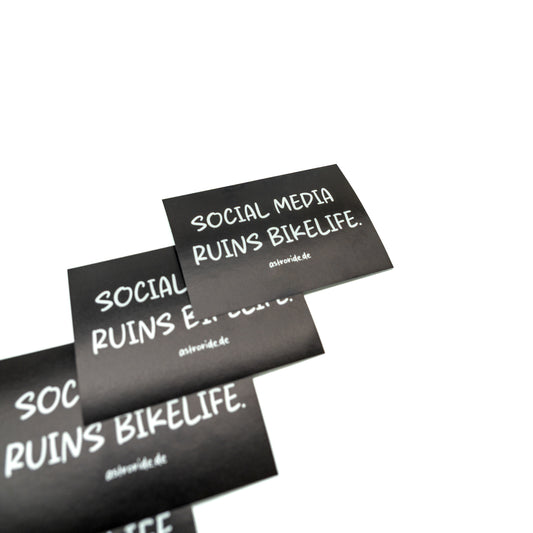 Sticker "SOCIAL MEDIA RUINS BIKEKIFE" (5er Pack)